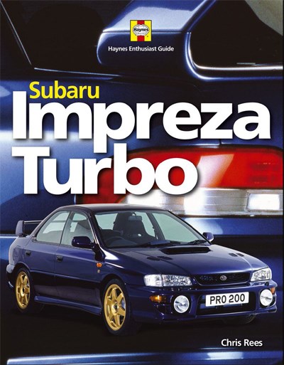 Subaru Impreza Turbo:Haynes Enthusiast Guide Series (HB)