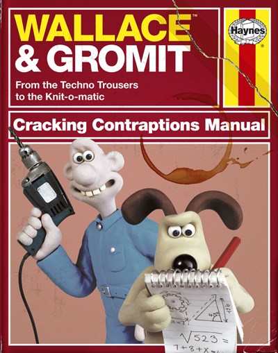 Wallace & Gromit Cracking Contraptions Manual (HB)