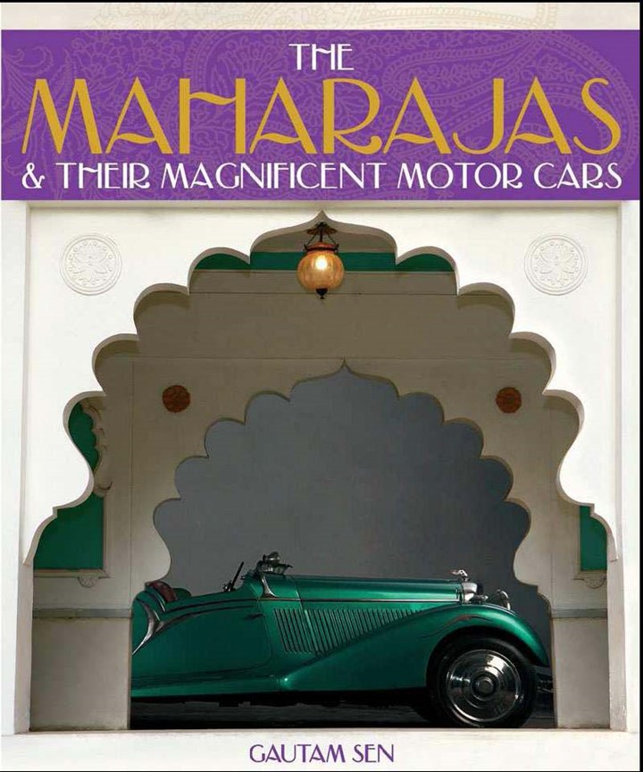 The Maharajas & Their Magnificent Motor Cars (HB)