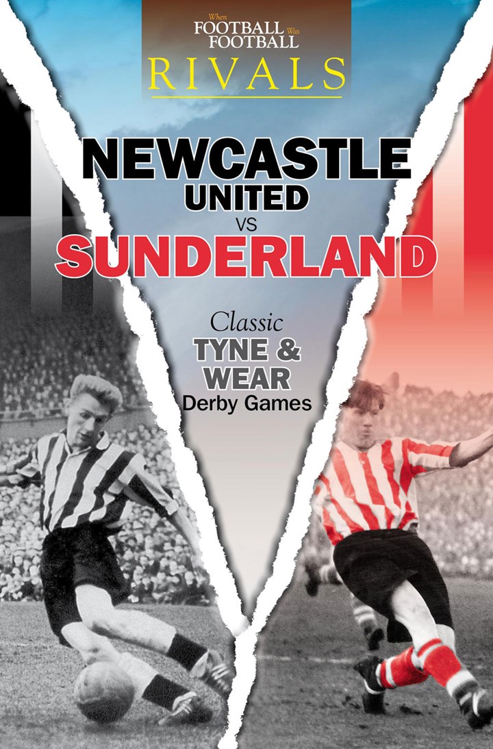 Rivals: Classic Tyne and Wear Derby Games (PB)
