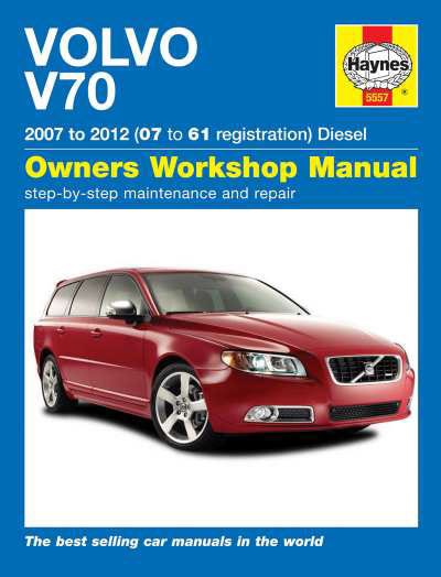 Volvo V70 Diesel (June 07 - 12) Haynes Repair Manual