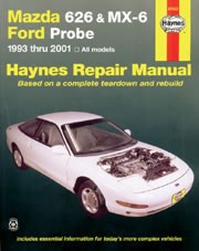 Mazda 626 & MX-6 and Ford Probe (93 - 01) Book