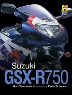 Suzuki GSX-R750: Haynes Great Bikes Series Book