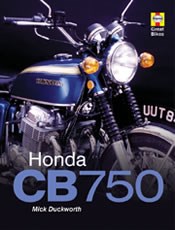 Honda CB750: Haynes Great Bikes Series Book