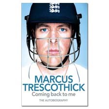 Coming Back To Me Autobiogrpahy of Marcus Trescothick (HB) - click to enlarge