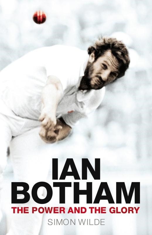 Ian Botham The Power and the Glory (HB) - click to enlarge
