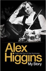 Alex Higgins My Story (HB)