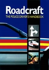 Roadcraft Essential Police Driver's Handbook
