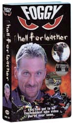 Foggy Hell For Leather VHS