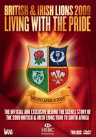 2009 British and Irish Lions - Living with the Pride (2 DVDs)