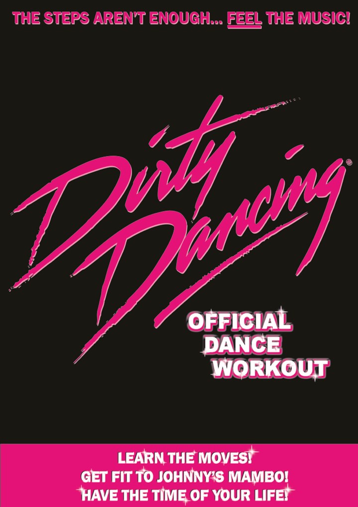 Dirty Dancing The Official Dance Workout DVD