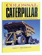 Colossal Caterpillar: the Ultimate Earthmover Book