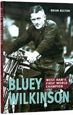 Bluey Wilkinson West Hams Finest Book