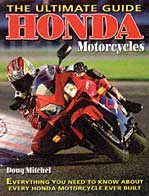 Honda Motorcycles:the Ultimate Guide