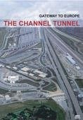 Channel Tunnel Gateway to Europe DVD