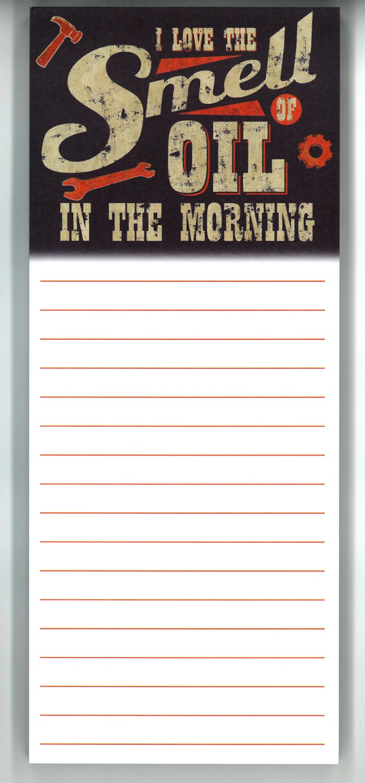 I Love the Smell of Oil in the Morning Magnetic Memo Pad