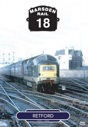 Marsden Rail Series Retford DVD 