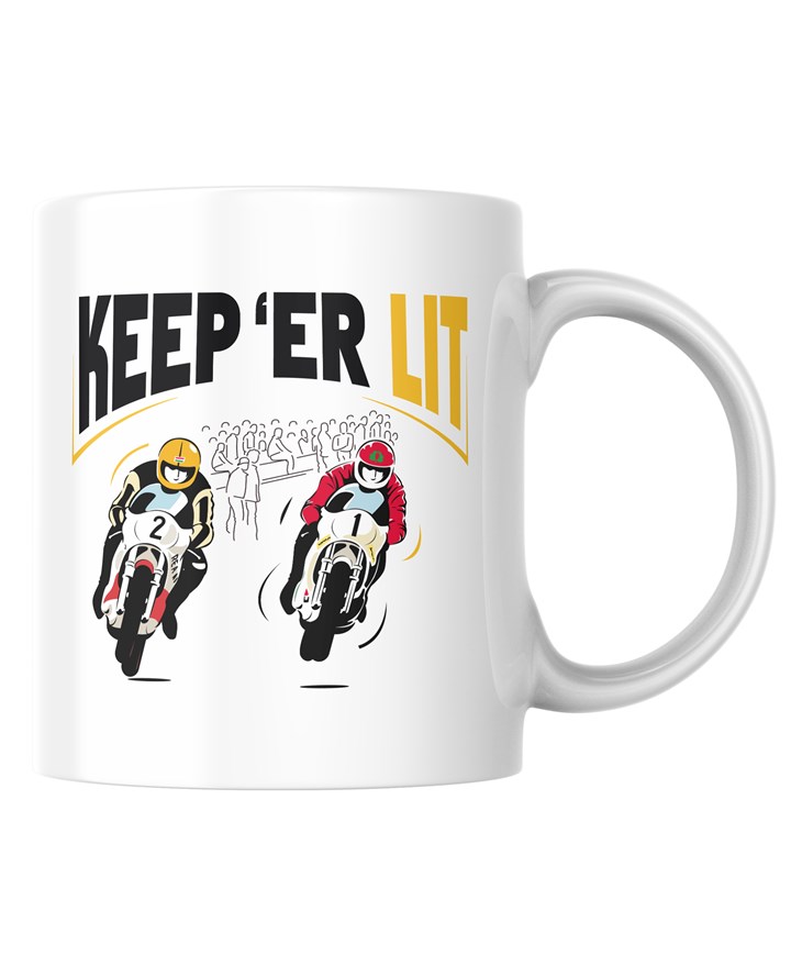 Keep 'Er Lit Mug - click to enlarge