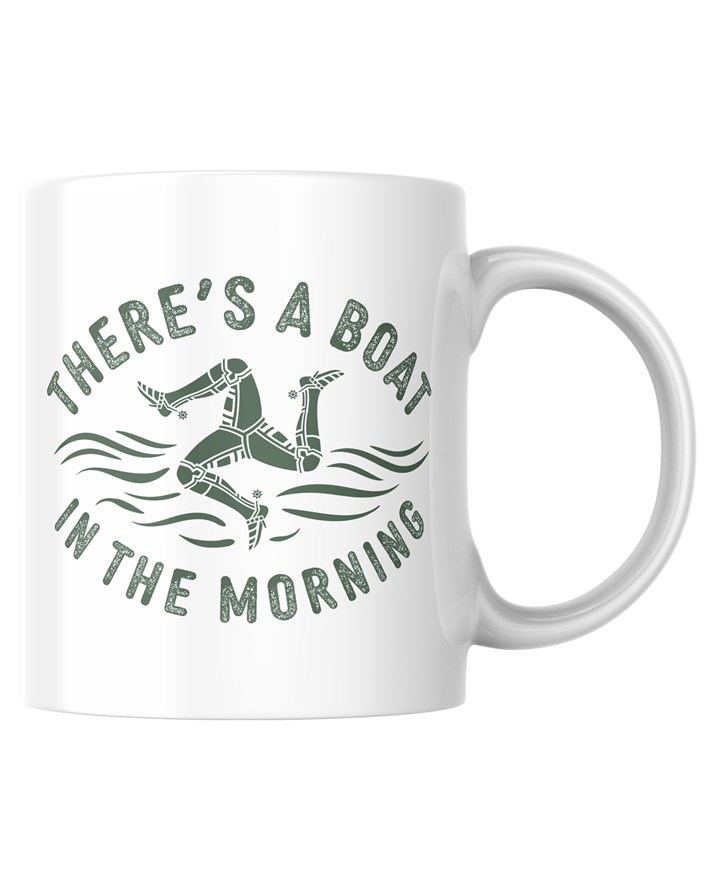 Theres A Boat In The Morning Mug