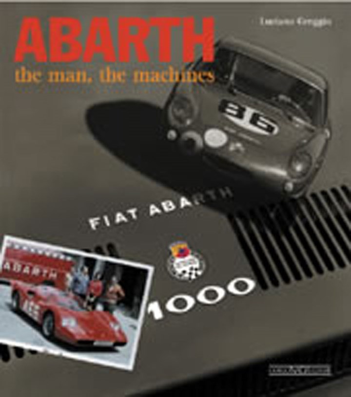 Abarth: the Man, the Machines Book