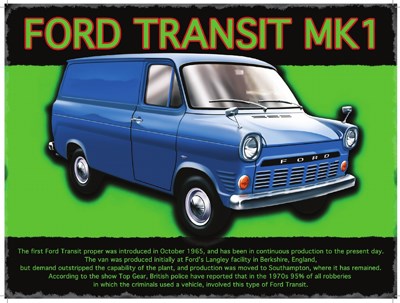 Ford Transit Mk I Metal Sign - click to enlarge