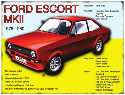 Ford Escort Mk II Metal Sign - click to enlarge