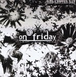 On A Friday Ep:red Letter Day.