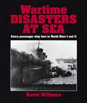 Wartime Disasters at Sea Book