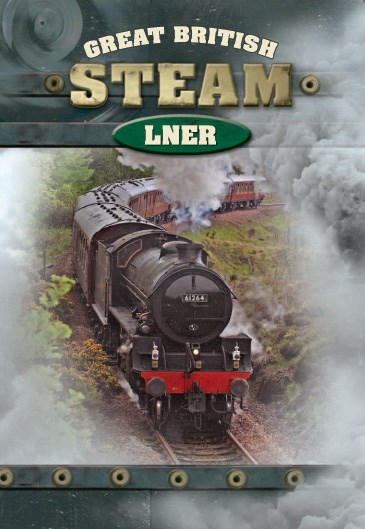 Great British Steam - LNER