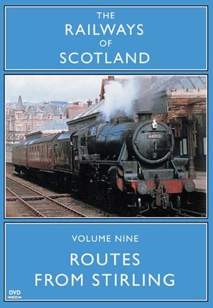 Railways of Scotland Routes from Stirling DVD 