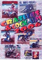 Crashes & Cock Ups Speedway 2006