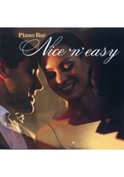Piano Bar - Nice ‘n’ Easy CD