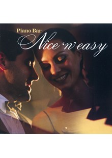 Piano Bar - Nice ‘n’ Easy CD