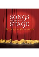 Songs From The Stage – The Magic Of The Musicals CD