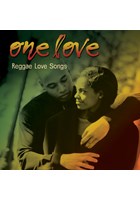 One Love - Reggae Love Songs CD