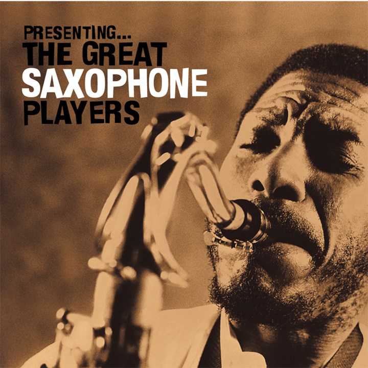 Presenting -The Great Saxophone Players CD