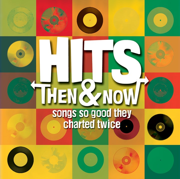 Hits: Then & Now - Songs So Good They Charted Twice CD