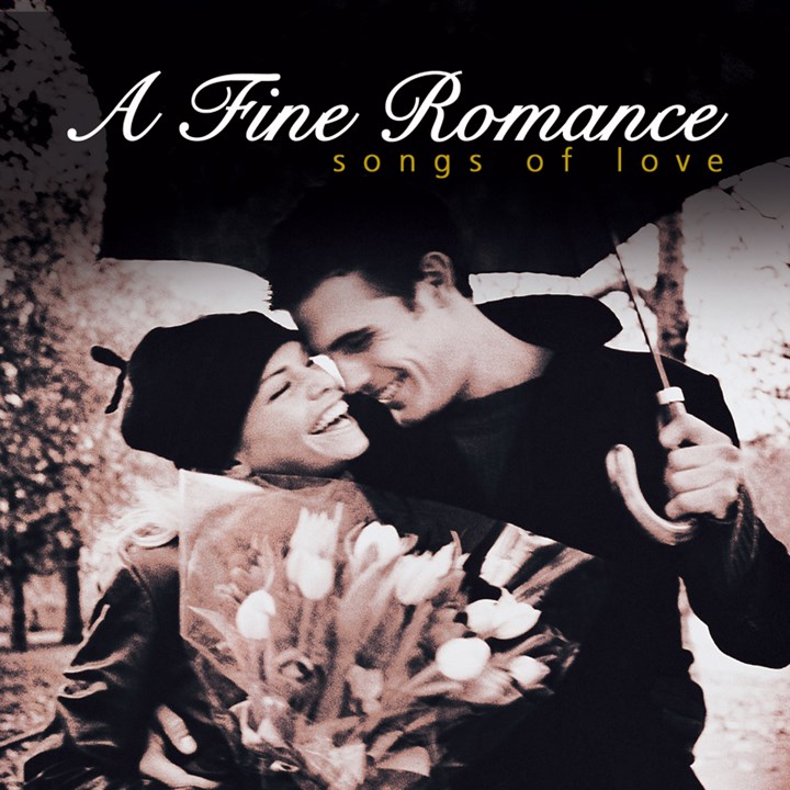 A Fine Romance - Songs Of Love CD