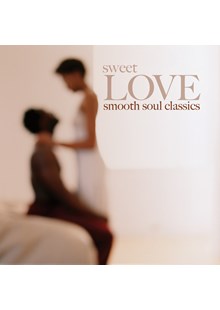 Sweet Love - Smooth Soul Classics CD