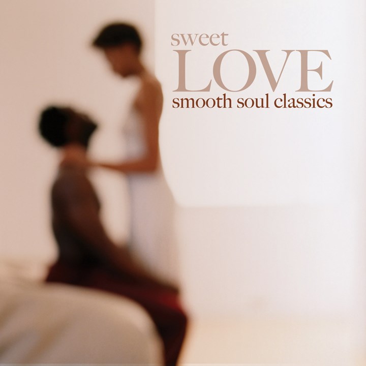 Sweet Love - Smooth Soul Classics CD