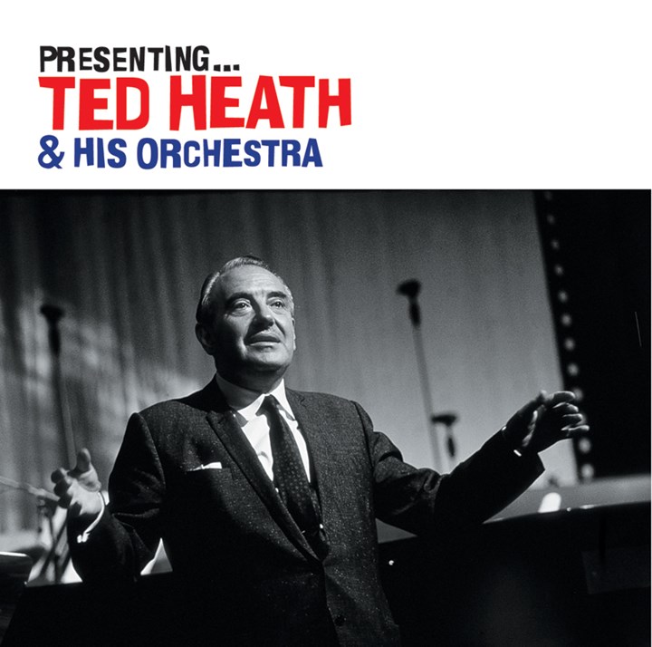 Presenting -Ted Heath & His Orchestra CD