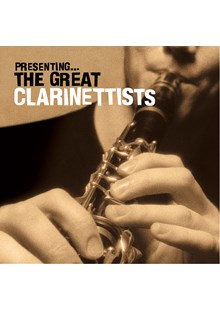 Presenting -The Great Clarinettists CD