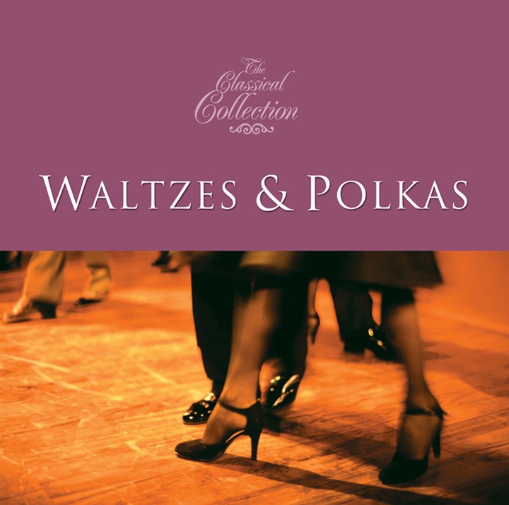 Classical Collections - Waltzes and Polkas CD