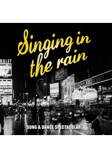 Singing In The Rain - Dance Music From The Classic Movies CD