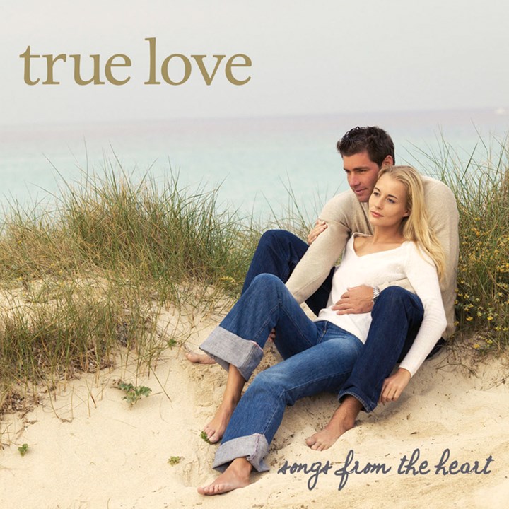 True Love - Songs From The Heart CD