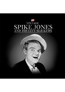 Spike Jones & His City Slickers CD