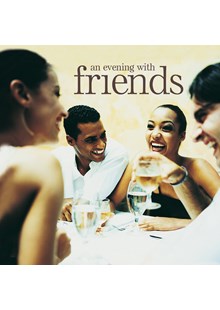 An Evening With Friends CD
