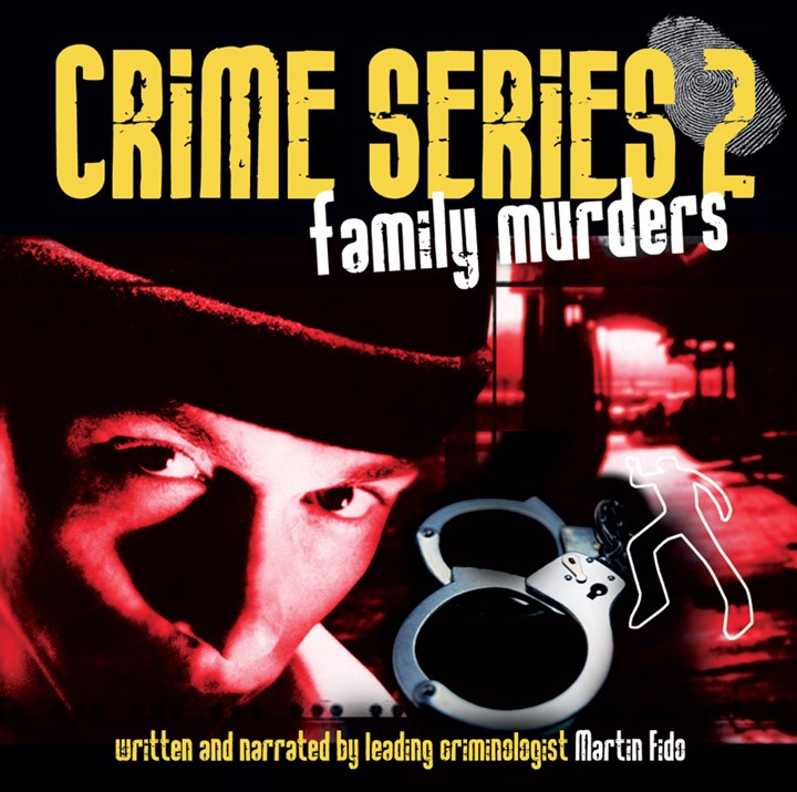 Crime Series Volume 2: Family Murders CD