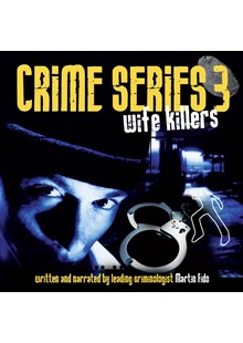 Crime Series Volume 3: Wife Killers CD