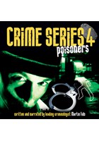 Crime Series Volume 4: Poisoners CD